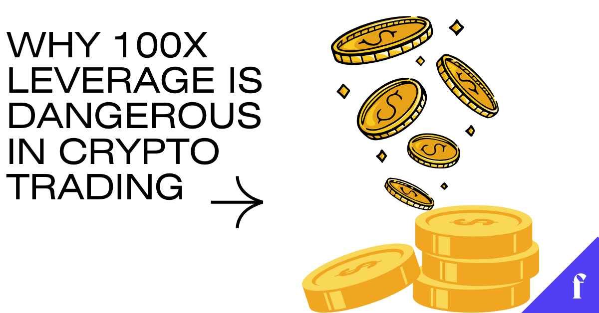 Illustration of stacked and falling gold coins beside the text "Why 100x Leverage Is Dangerous in Crypto Trading" on a white background.
