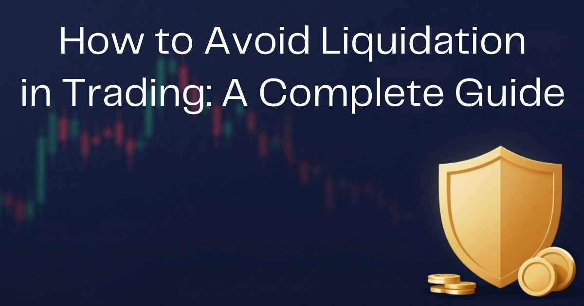 Trading-themed thumbnail showing a blurred candlestick chart, a gold shield with coins, and the text "How to Avoid Liquidation in Trading: A Complete Guide."