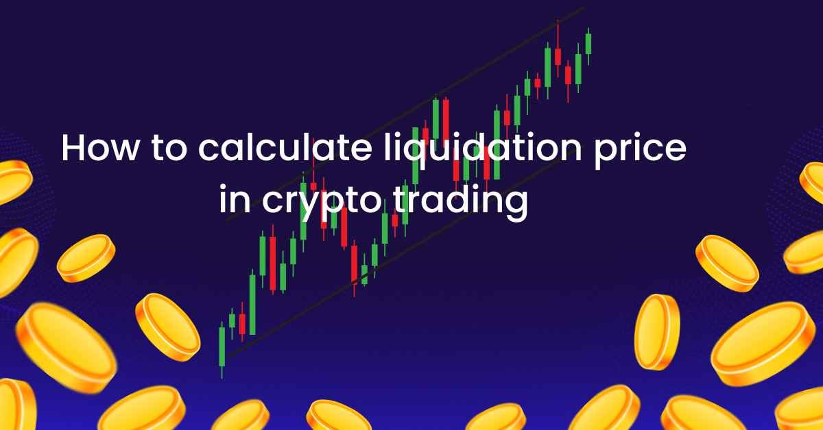 Crypto trading thumbnail showing an upward-trending candlestick chart with gold coins and the text "How to Calculate Liquidation Price in Crypto Trading" on a dark purple background.
